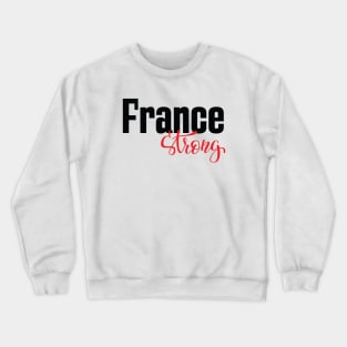 France Strong French Crewneck Sweatshirt